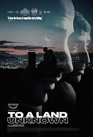 دانلود فيلم To a Land Unknown 2024 | به سرزمینی ناشناخته