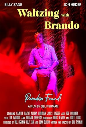 دانلود فيلم Waltzing with Brando 2025 | والس با براندو