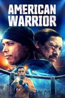 دانلود فيلم American Warrior 2025 | جنگجوی آمریکایی