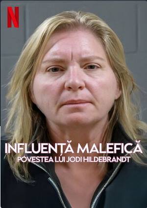 دانلود فيلم Evil Influencer: The Jodi Hildebrandt Story