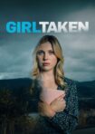 دانلود فيلم Girl Taken 2025 | دختر ربوده شده