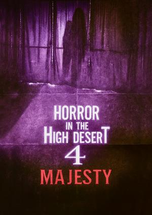 دانلود فيلم Horror in the High Desert 4: Majesty 2025