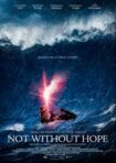 دانلود فيلم Not Without Hope 2025 | نه بدون امید