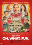 دانلود فيلم Oh. What. Fun. 2025 | اوه. چی. جالبه.