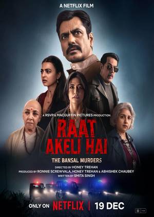 دانلود فيلم Raat Akeli Hai: The Bansal Murders 2025 |  شب تنها : قتل های خانواده بانسال
