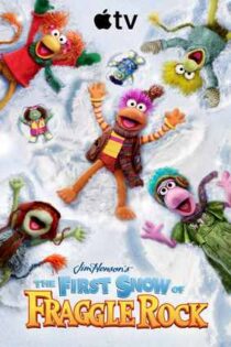 دانلود فيلم The First Snow of Fraggle Rock 2025 | اولین برف صخره فراگل دانلود فيلم The First Snow of Fraggle Rock 2025 | اولین برف صخره فراگل