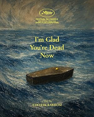 دانلود فيلم I’m Glad You’re Dead Now 2025 | خوشحالم که الان مُردی