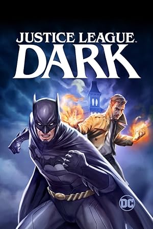 دانلود فيلم Justice League Dark 2017 | لیگ عدالت تاریک