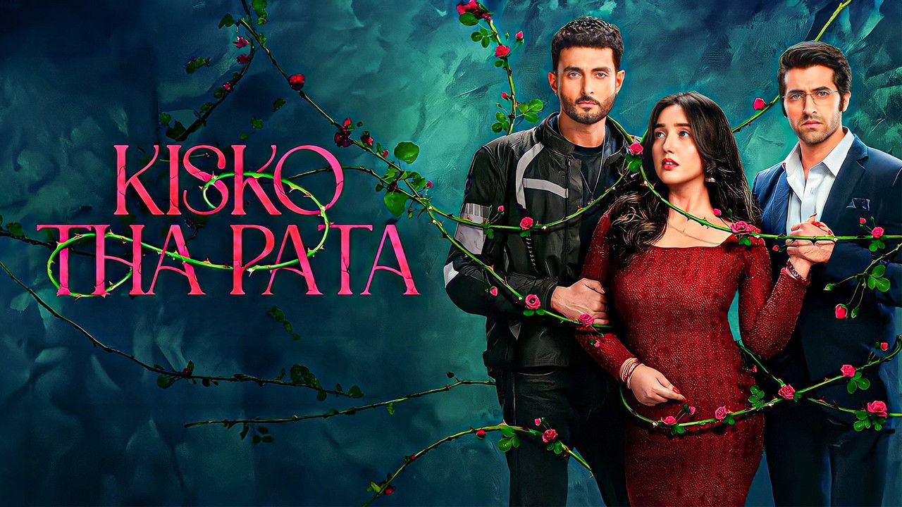 دانلود فيلم Kisko Tha Pata 2024 | کیسکو تا پاتا