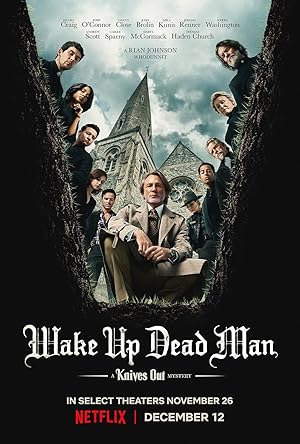 دانلود فيلم Wake Up Dead Man: A Knives Out Mystery 2025 | بیدار مرده