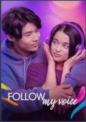 دانلود فيلم Follow My Voice 2025 | صدای من را دنبال کنید