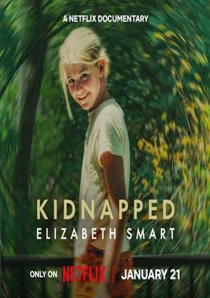 دانلود فيلم Kidnapped: Elizabeth Smart 2026 | ربوده شده: الیزابت اسمارت