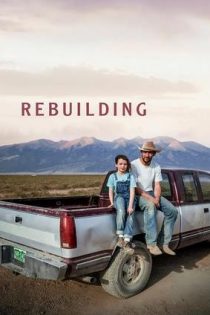 دانلود فيلم Rebuilding 2025 | بازسازی