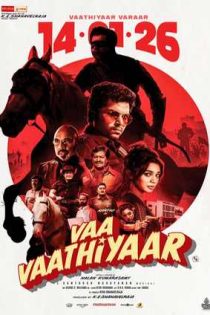 دانلود فيلم Vaa Vaathiyaar 2026 | بیا معلم