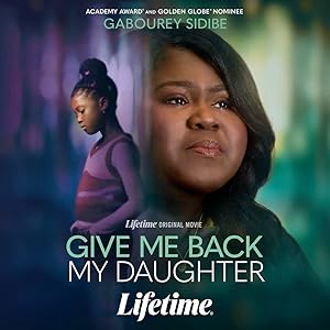 دانلود فيلم Give Me Back My Daughter 2025 | دخترم را به من برگردان