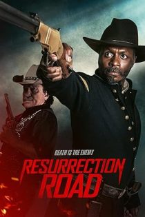 دانلود فيلم Resurrection Road 2025 | جاده رستاخیز