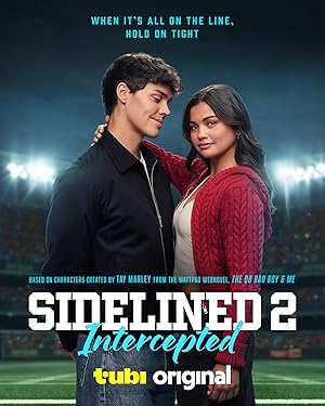 دانلود فيلم Sidelined 2: Intercepted 2025 | کنار گذاشته شده ۲: رهگیری شده