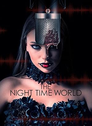 دانلود فيلم The Night Time World 2025 | دنیای شب