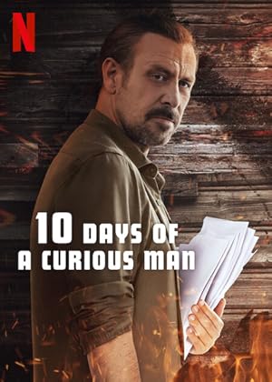 دانلود فيلم 10 Days of a Curious Man 2024 | ده روز یک مرد کنجکاو