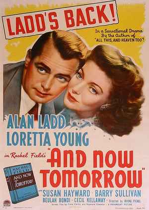 دانلود فيلم And Now Tomorrow 1944 | و حالا فردا