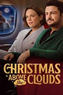 دانلود فيلم Christmas Above the Clouds 2025 | کریسمس بر فراز ابرها