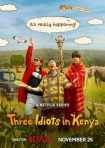 دانلود سريال Three Idiots in Kenya 2025 | سه احمق در کنیا