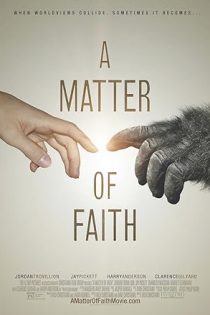 دانلود فيلم A Matter of Faith 2014 | مسئله ایمان