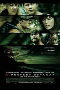 دانلود فيلم A Perfect Getaway 2009 | یک گریزگاه بی‌نقص