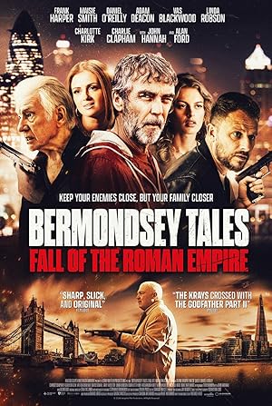 دانلود فيلم Bermondsey Tales: Fall of the Roman Empire 2024 | قصه‌های برموندسی: سقوط امپراتوری روم