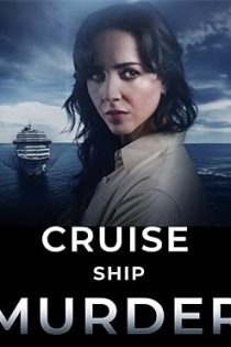 دانلود فيلم Cruise Ship Murder 2024 | قتل در کشتی کروز