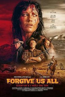 دانلود فيلم Forgive Us All 2025 | همه ما را ببخش