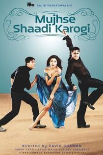 دانلود فيلم Mujhse Shaadi Karogi 2004 | موجسه شادی کروگی