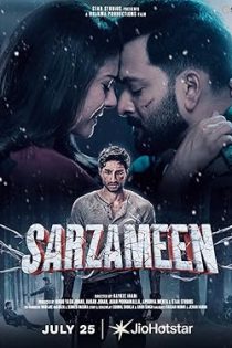 دانلود فيلم Sarzameen 2025 | سرزمین دانلود فيلم Sarzameen 2025 | سرزمین