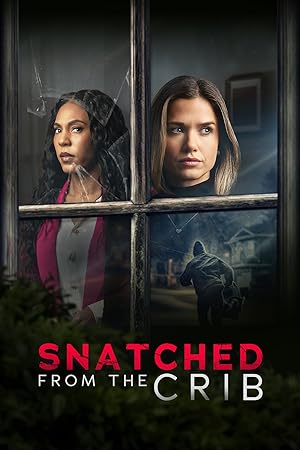 دانلود فيلم Snatched from the Crib 2025 | از گهواره ربوده شد