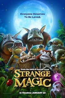 دانلود فيلم Strange Magic 2015 | جادوی عجیب