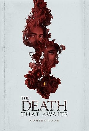 دانلود فيلم The Death That Awaits 2024 | مرگی که در انتظار است