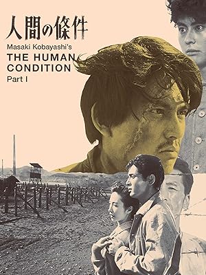 دانلود فيلم The Human Condition I: No Greater Love 1959 | وضعیت بشر 1: عشقی بزرگتر از این نیست