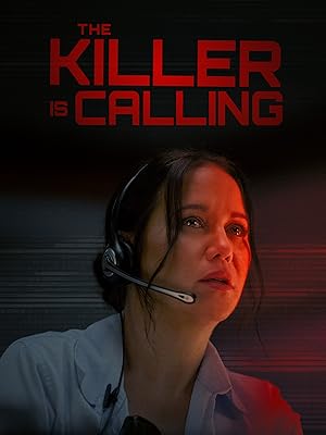دانلود فيلم The Killer is Calling 2025 | قاتل تماس میگیرد