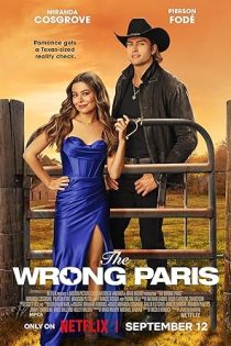 دانلود فيلم The Wrong Paris 2025 | پاریس اشتباه دانلود فيلم The Wrong Paris 2025 | پاریس اشتباه