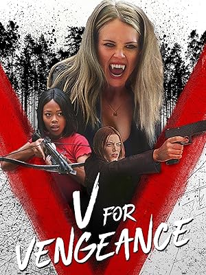 دانلود فيلم V for Vengeance 2022 | برای انتقام v