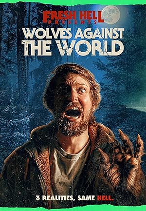 دانلود فيلم Wolves Against the World 2024 | گرگ ها در برابر جهان