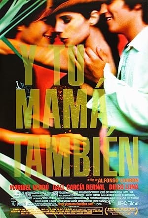 دانلود فيلم Y tu mamá también 2001 | تو مامانی هستی که دوسش داری