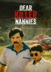 دانلود سريال Dear Killer Nannies: Criado por sicarios 2026