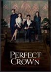 دانلود سریال Perfect Crown 2026 | تاج عالی