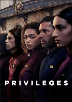 دانلود سريال Privileges 2026 | امتیازات