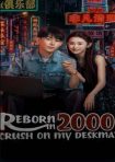 دانلود سريال Reborn in 2000: Crush on My Deskmate 2026