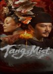 دانلود سريال The Tang Mist 2026 | مه تانگ