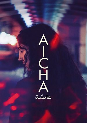 دانلود فيلم Aïcha 2024 | آیچا