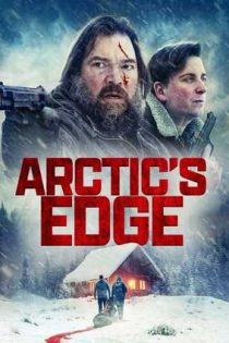 دانلود فيلم Arctic’s Edge 2025 | لبه قطب شمال دانلود فيلم Arctic’s Edge 2025 | لبه قطب شمال