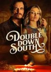 دانلود فيلم Double Down South 2022 | دابل پایین جنوب